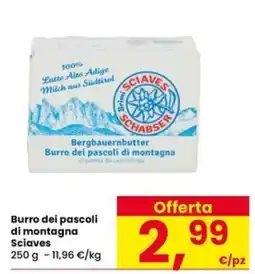 Eurospar Burro dei pascoli di montagna Sciaves offerta