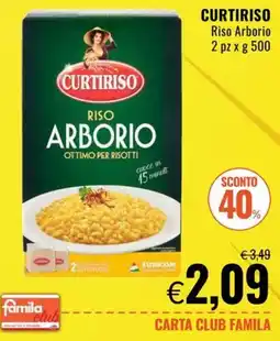 Famila Market Curtiriso Riso Arborio offerta