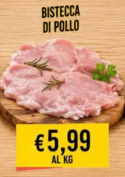 A Casa Mia Bistecca di pollo offerta