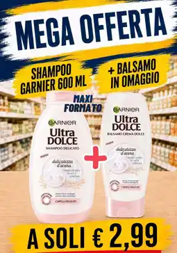A Casa Mia Shampoo Garnier Ultra Dolce offerta