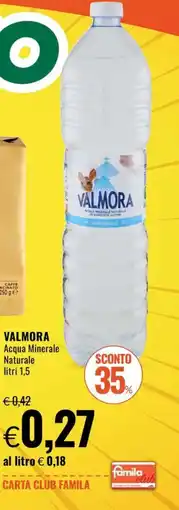 Famila Market Valmora Acqua Minerale Naturale offerta