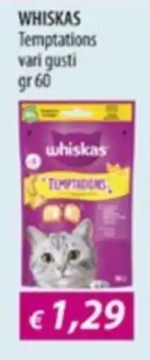 Acqua & Sapone Whiskas Temptations offerta