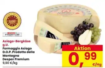 Asiago-Bergkäse g.U. Formaggio Asiago D.O.P. Prodotto della Montagna Despar Premium