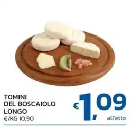 Ok Market Tomini del Boscaiolo Longo offerta