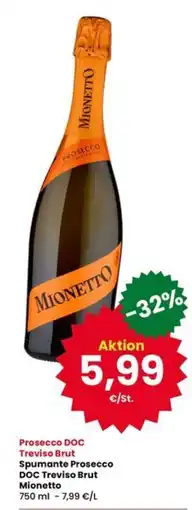 Interspar Prosecco DOC Treviso Brut Spumante Prosecco DOC Treviso Brut Mionetto offerta