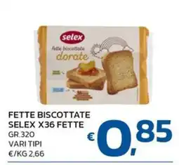 Ok Market Fette biscottate Selex offerta