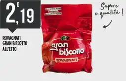 Euroesse Gran biscotto Rovagnati offerta