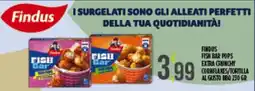 Euroesse Findus Fish Bar Pops offerta