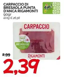 Hardis Carpaccio di bresaola punta d'anca Rigamonti offerta