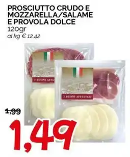 Hardis Prosciutto crudo e mozzarella/salame e provola dolce I Buoni Affettati offerta