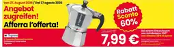 Interspar 2-Tassen Kaffeemaschine Italica Caffettiera 2 tazze Italica Tognana offerta