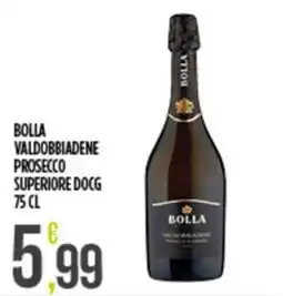 Euroesse Bolla Valdobbiadene Prosecco Superiore DOCG offerta