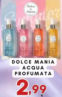 Ferdico Dolce Mania acqua profumata offerta