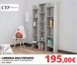 Brico Io Libreria Multispazio CTF offerta