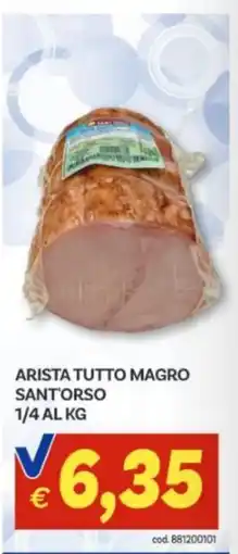 Vivo Supermercati Arista tutto magro Sant'Orso offerta