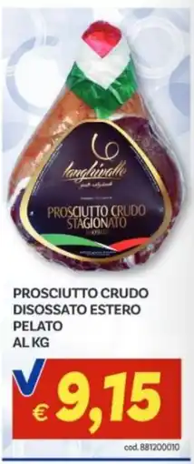 Vivo Supermercati Prosciutto crudo stagionato Langivalle offerta