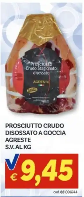 Vivo Supermercati Prosciutto crudo disossato a goccia Agreste offerta