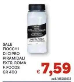 Vivo Supermercati Sale fiocchi di Cipro piramidali extr. Roma F. Foods offerta