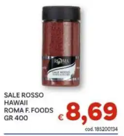 Vivo Supermercati Sale rosso hawaii roma f. foods offerta