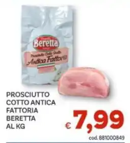 Vivo Supermercati Prosciutto cotto Antica Fattoria Beretta offerta