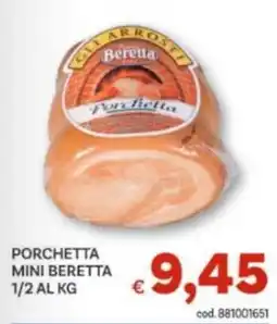 Vivo Supermercati Porchetta mini Beretta offerta
