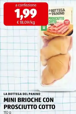 ALDI La Bottega del Panino mini brioche con prosciutto cotto offerta