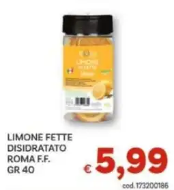 Vivo Supermercati Limone fette disidratato Roma F.F. offerta