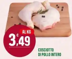 La Mimosa Supermercati Coscioatto di pollo intero offerta