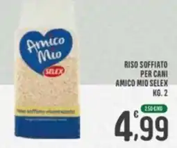 La Mimosa Supermercati Riso soffiato per cani Amico Mio Selex offerta