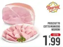 La Mimosa Supermercati Prosciutto cotto monvero Negroni offerta