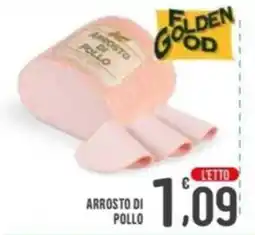 La Mimosa Supermercati Arrosto di pollo Golden Good offerta