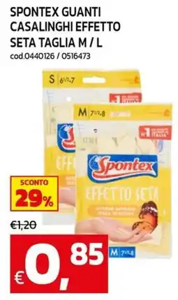 C+C maxigross Spontex guanti casalinghi effetto seta offerta
