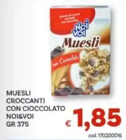 Vivo Supermercati Muesli croccanti con cioccolato Noi&Voi offerta