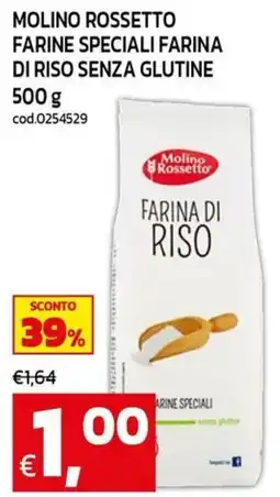 C+C maxigross Farina di riso Molino Rossetto offerta