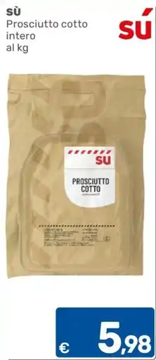 ARCA C+C cash and carry Prosciutto cotto SÚ offerta