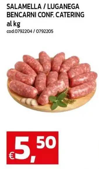 C+C maxigross Salamella / Luganega Bencarni offerta
