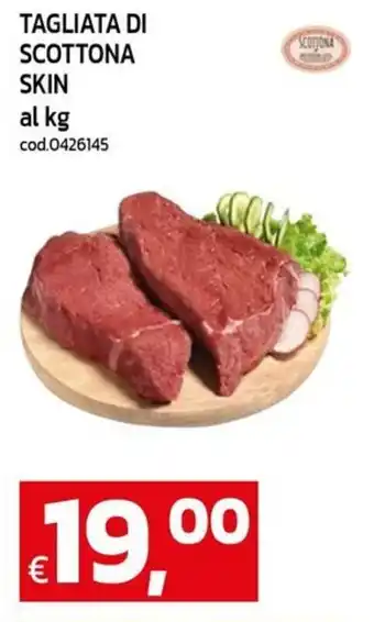 Tagliata di Scottona Skin