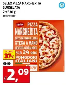 C+C maxigross Selex pizza margherita offerta