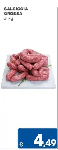 ARCA C+C cash and carry Salsiccia grossa offerta