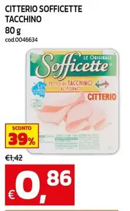 C+C maxigross Sofficette tacchino offerta