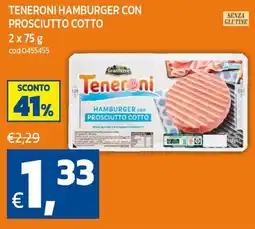 C+C maxigross Teneroni Hamburger con Prosciutto Cotto offerta