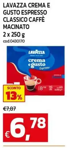 C+C maxigross Lavazza crema e gusto espresso classico caffè macinato offerta