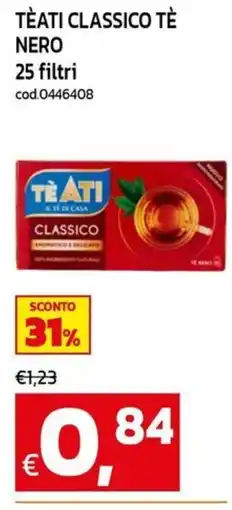 C+C maxigross Tè Ati classico tè nero offerta
