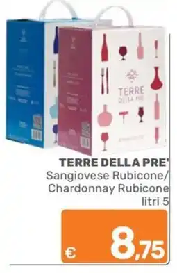 ARCA C+C cash and carry Terre della Pre' Sangiovese Rubicone/Chardonnay Rubicone offerta