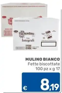 ARCA C+C cash and carry Mulino Bianco Fette biscottate offerta
