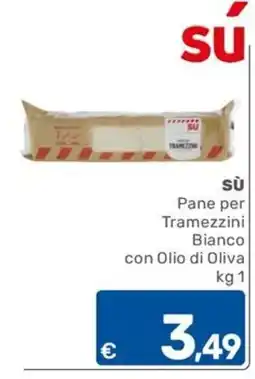 ARCA C+C cash and carry Sù Pane per Tramezzini Bianco con Olio di Oliva offerta