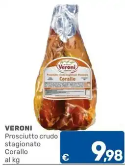 ARCA C+C cash and carry Veroni Prosciutto crudo stagionato Corallo offerta
