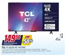 Trony TCL TV QLED 43" 43T69C offerta