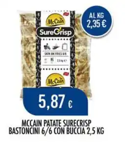 Scelgo McCain patate surecrisp bastoncini 6/6 con buccia offerta
