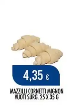 Scelgo Mazzilli cornetti mignon offerta